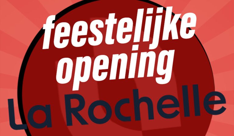 Feestelijke opening La Rochelle 2.0